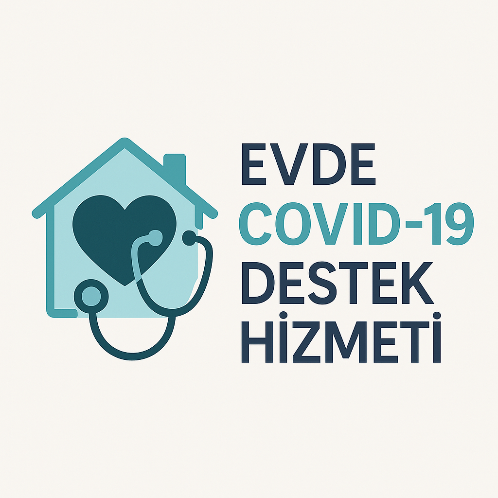 Evde Covid-19 Destek Hizmeti