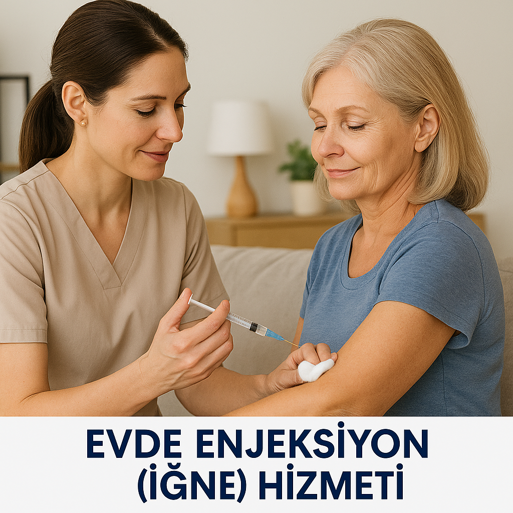 Evde Enjeksiyon (İğne) Hizmeti